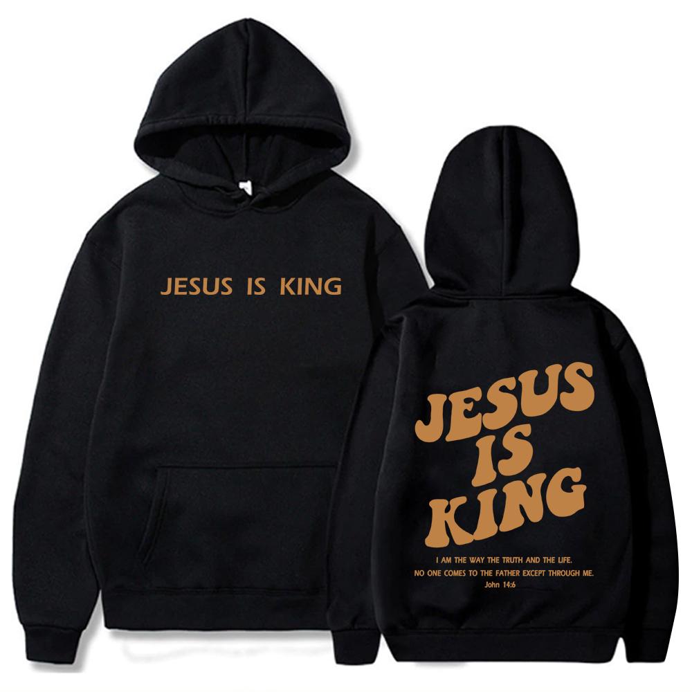 Jesus Is King Hoodie Christian Faith Sweatshirt Jesus Saves Man Woman Harajuku Pullover Tops