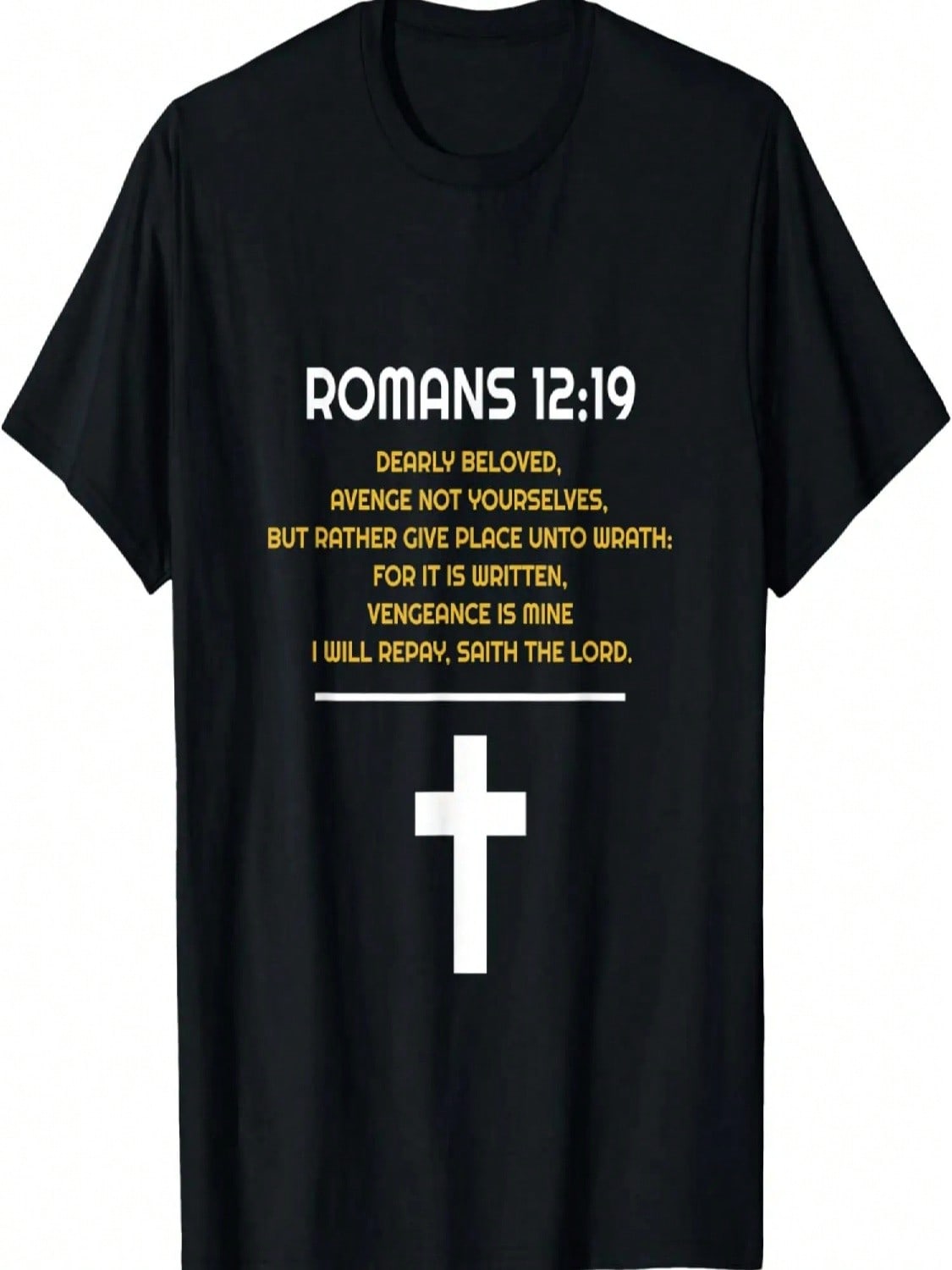 Romans 12_19 Bible Study Verse Retaliation Revenge Men Women T-Shirt S разноцветный