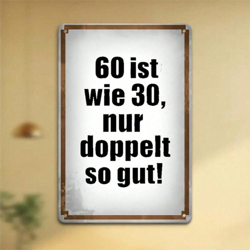 Vintage Metal Wall Art Sign 60th Birthday Funny Quote Decor
