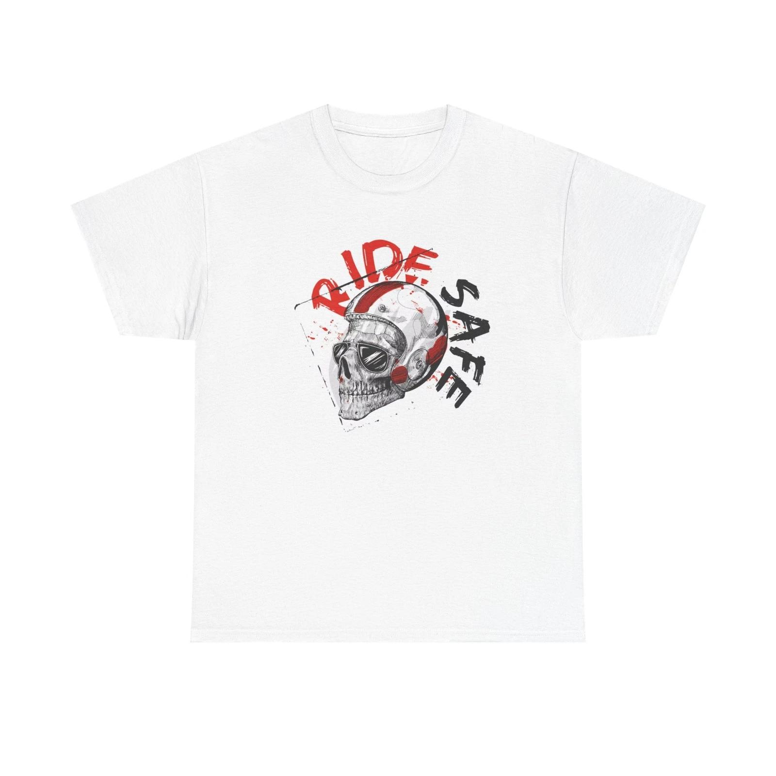 Men s and Women s T-shirts Ride Safe Graphic XL
