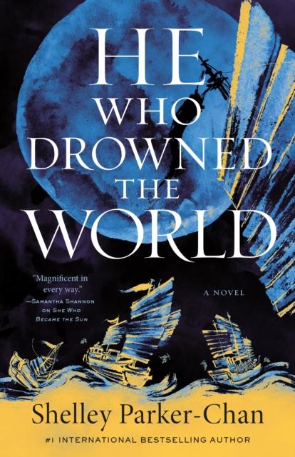 The He Who Drowned the World : A Novel : 2 Book