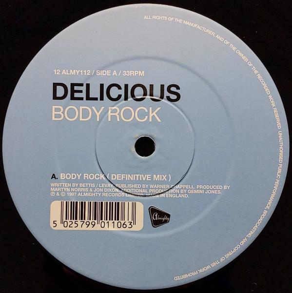 

12inch Record DELICIOUS - Body Rock 12ALMY112 Almighty Record 1997 UK Dance & Electronica Used