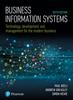 The Business Information Systems : Technology, Development and Management for the Modern Business Book