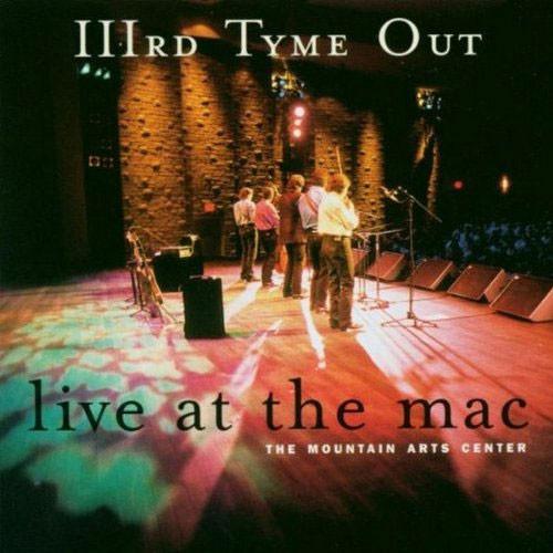 

CD IIIRD TYME OUT Live At The MAC The Mountain Arts ROUNDERCD0413 Rounder Records 1998 US CountryFolk Used