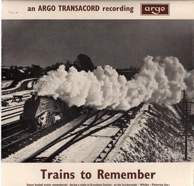 LP Record NO ARTIST - Trains To Remember ZDA48 Argo 1966 UK Sound Effects & Nature Used