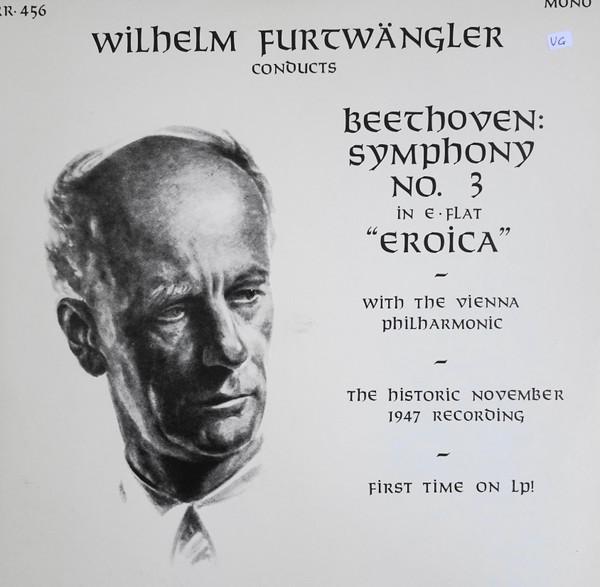 

LP Record WILHELM FURTWANGLER WIENER PHILHAR Beethoven Symphony Nr. 3 1947 Reco RR456 RECITAL RECORDS 1977 US Classical Used