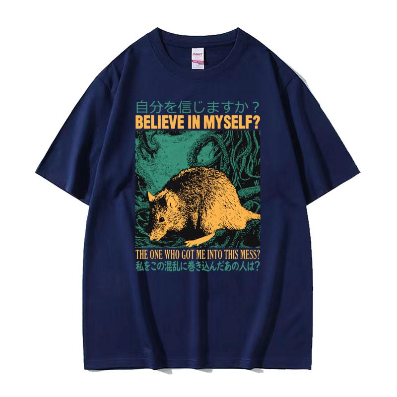 Believe In Myself Rat Vintage Cartoon Graphic Tshirts Unisex Fashion Harajuku Y2k T Shirt Mens 100 Cotton Short Sleeve Tshirt