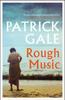 Rough Music by Patrick Gale Paperback Book 9781472255402