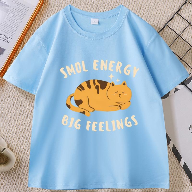 Smol Energy Big Feelings Cat Tshirts Casual Cotton Short Sleeve Round Neck Tshirt Unisex WOMEN Summer Comfortable Clothes Tops