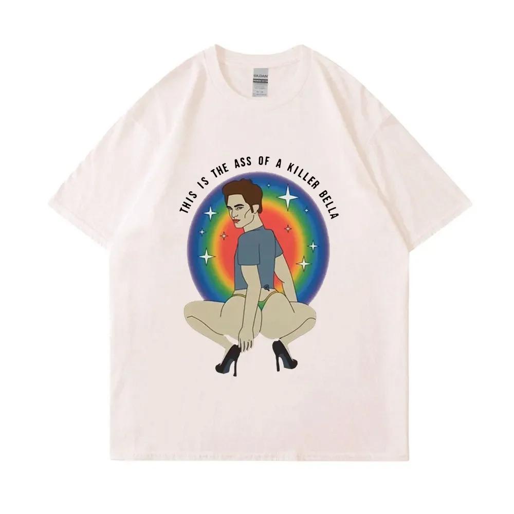 This Is The Ass of A Killer Bella T Shirt The Twilight Saga Graphic Funny T-Shirts Men Women High Quality 100% Cotton Tshirt Man