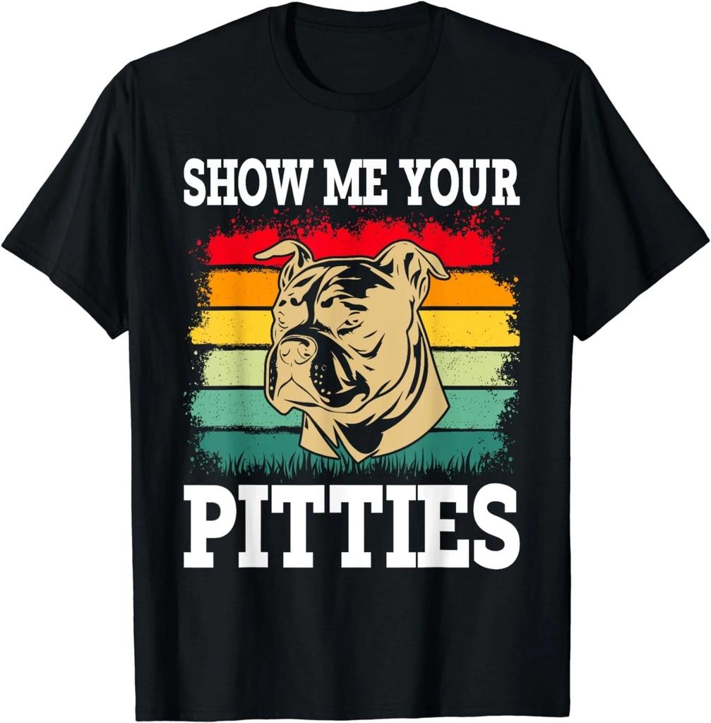 Show Me Your Pitties Funny Pitbull Dog Lovers Retro Vintage Gift Unisex T-Shirt