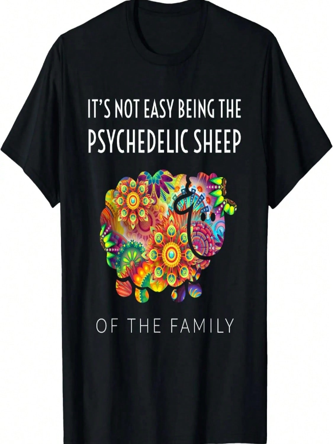 It s Not Easy Being The  Sheep Of The Family T-Shirt S