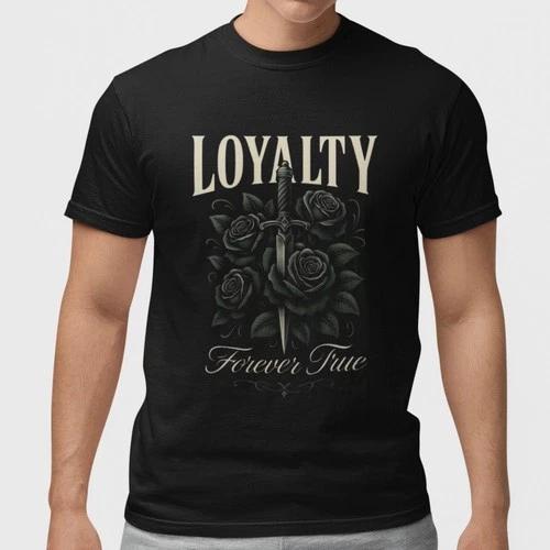 Loyalty Forever True T Shirt Gothic Rose Dagger Tattoo Style Unisex Tee M