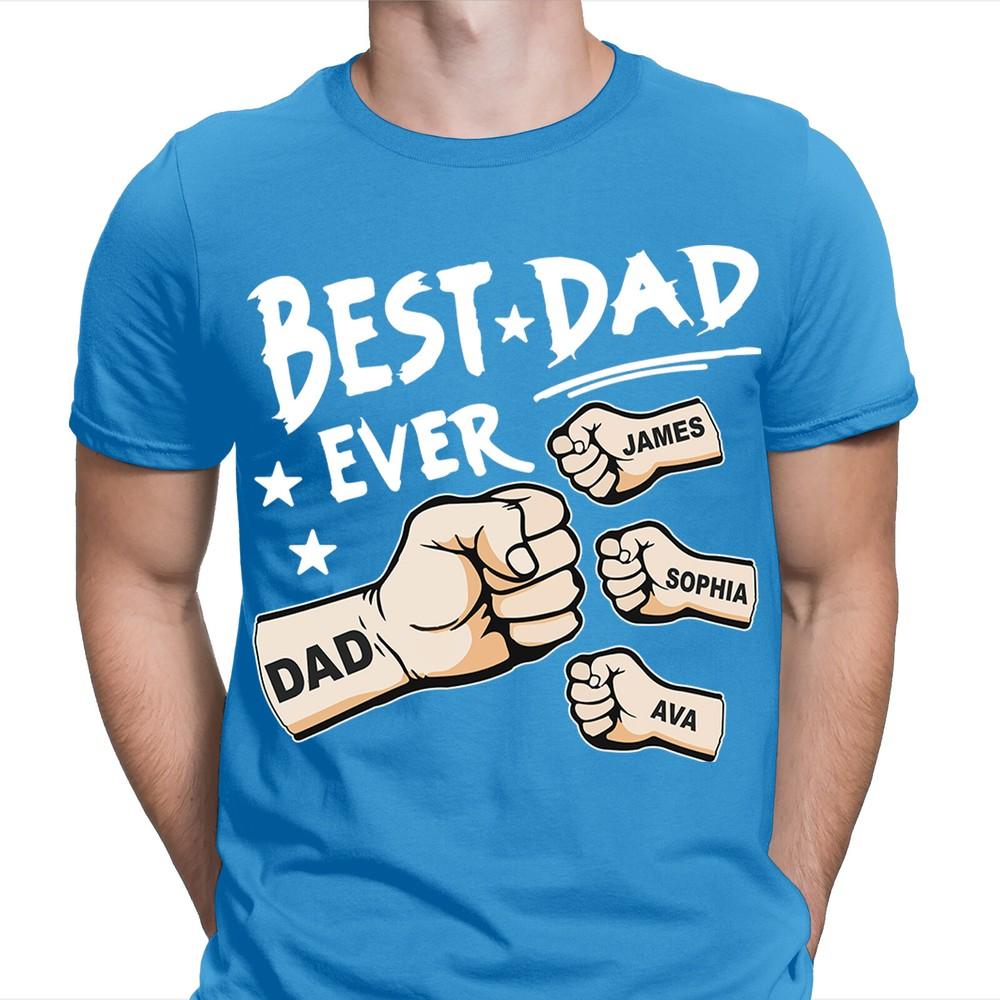 Best Dad Ever Personalised Fathers Day T Shirt Birthday Novelty Gift FD 2T1A1