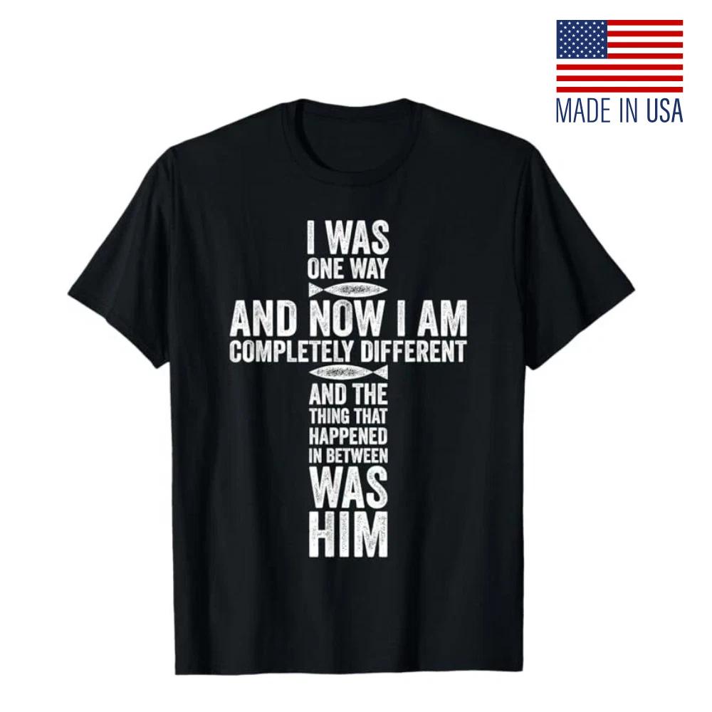 I was one way Chosen completely different christian T-Shirt Fan-Made Reprint 2XL