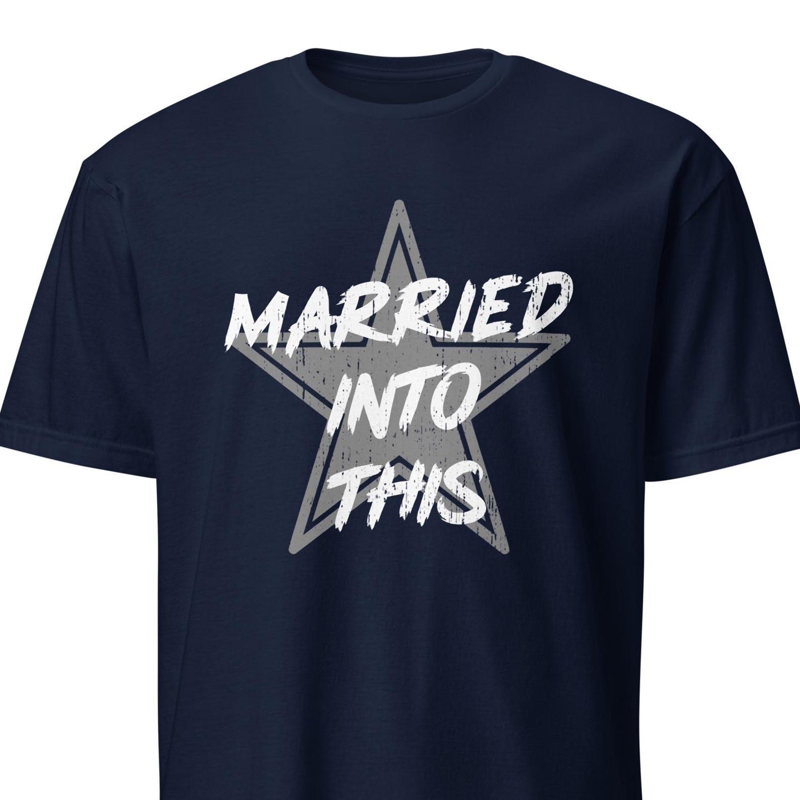Dallas Football “Married Into This” Shirt | Funny Wife Husband Fan Tee | Unisex S