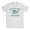 What Is Even Happening Funny Meme Men's T Shirt Raccoon Vintage Tees Short Sleeve Round Neck T-Shirt Cotton Printed Clothes