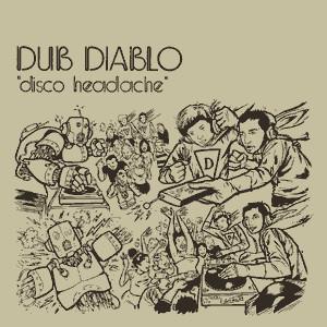 12inch Record DUB DIABLO  Disco Headache DJ001 DisJoint Recor 2000 US Dance  Electronica Used