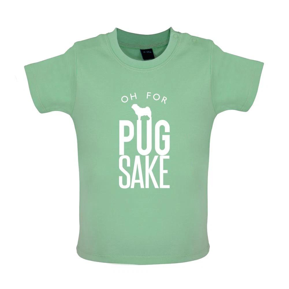 Oh For Pug Sake - Baby Kids Boys Girls Unisex T-Shirt / Babygrow - Pugs Funny Gift Dog Dogs Pet Pets 160