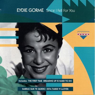 CD EYDIE GORMÉ - Since I Fell for You (compilation,  CDCD1079 Classic Jazz 1993 Japan ObiSoul/Funk Used