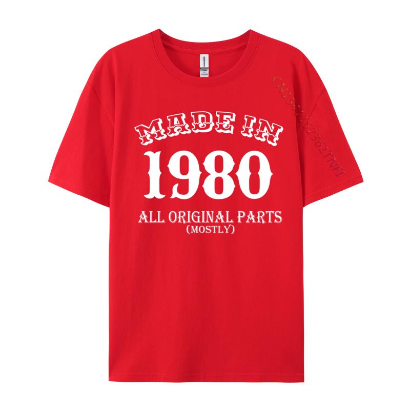 Made In 1980 All Original Parts 39th Birthday Gift Casual Cotton Fabric Unisex Tops Tees Cosie Tops Shirt New Design T Shirts