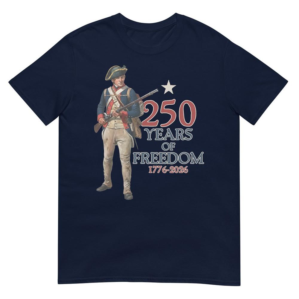 American Colonial Soldier 250 Years Of Freedom 17762026 TShirt S