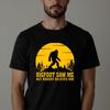 Bigfoot Saw Me T-shirt Sasquatch Camping Lovers Outdoor Top New Men's Unisex Tee