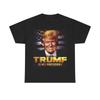 Trump T-shirt President 2024 American USA Unisex Heavy Cotton Tee