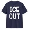 ICE Out TShirt for Unisex  Leisure 100 Cotton Tee Shirt Round Neck Short Sleeve T Shirt New Arrival Clothing