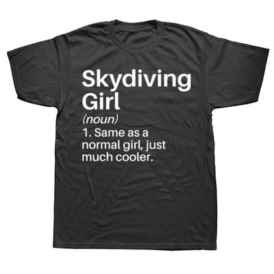 Fallschirmspringerin Lustige Definition Fallschirmspringer Grafik T-Shirts Herren Damen Mode Lässiges T-Shirt 100% Baumwolle Locker Übertrieben Großes T-Shirt