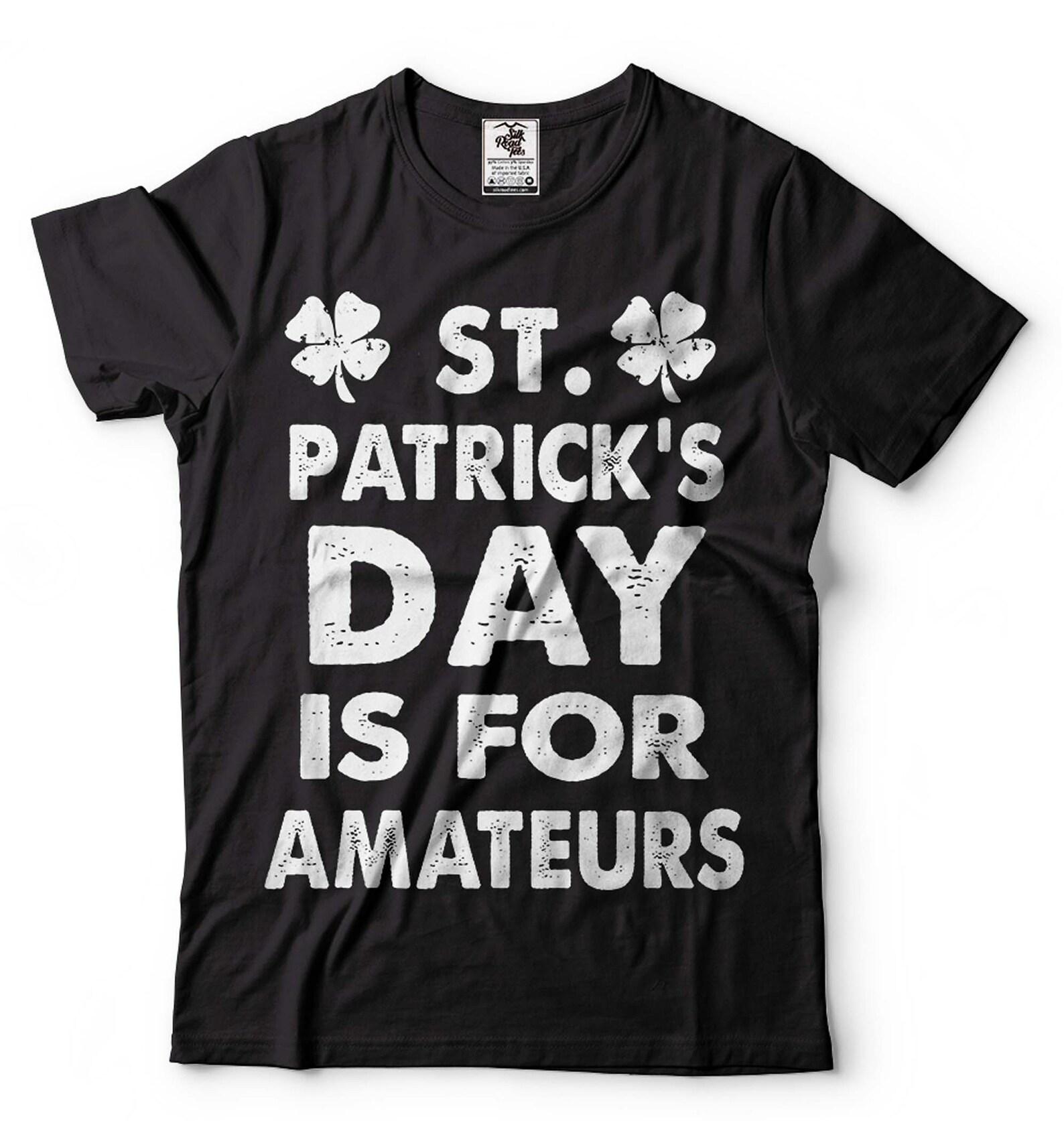 Funny St. Patrick s Day T-Shirt: Irish Joke Clover Tee M