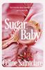 Sugar Baby by Celine Saintclare Paperback Book 9781838958206