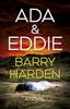 Ada Amp Eddie by Barry Harden Paperback Book 9781803417011