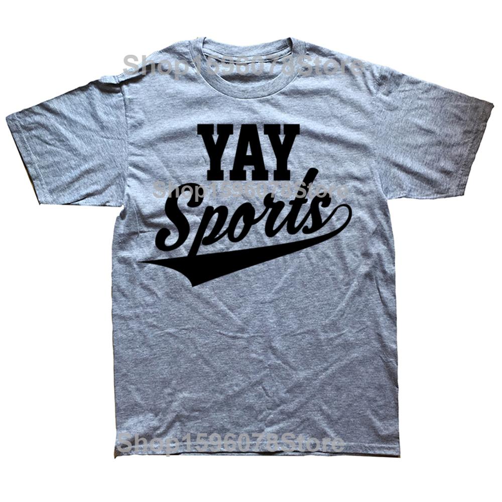 Yay Sports! Funny Sports T-Shirt Let's Get Moving Together T-shirts Men Clothing Tops Graphic T Shirts Camisetas Streetwear