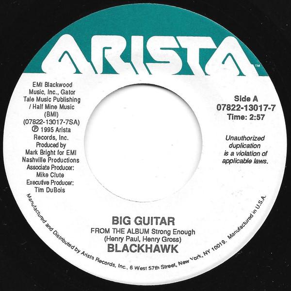 

7inch Record BLACKHAWK - Big Guitar 07822130177 Arista 1995 US Folk Used