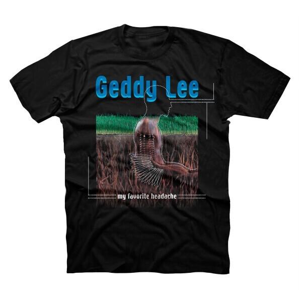 Rare! Geddy Lee My Favorite headache Shirt Tee Unisex S-5XL TN0209 M