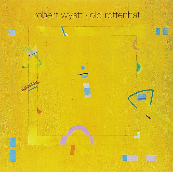 

LP Record ROBERT WYATT Old Rottenhat REWIGLP43 Domino 2008 Europe Rock
