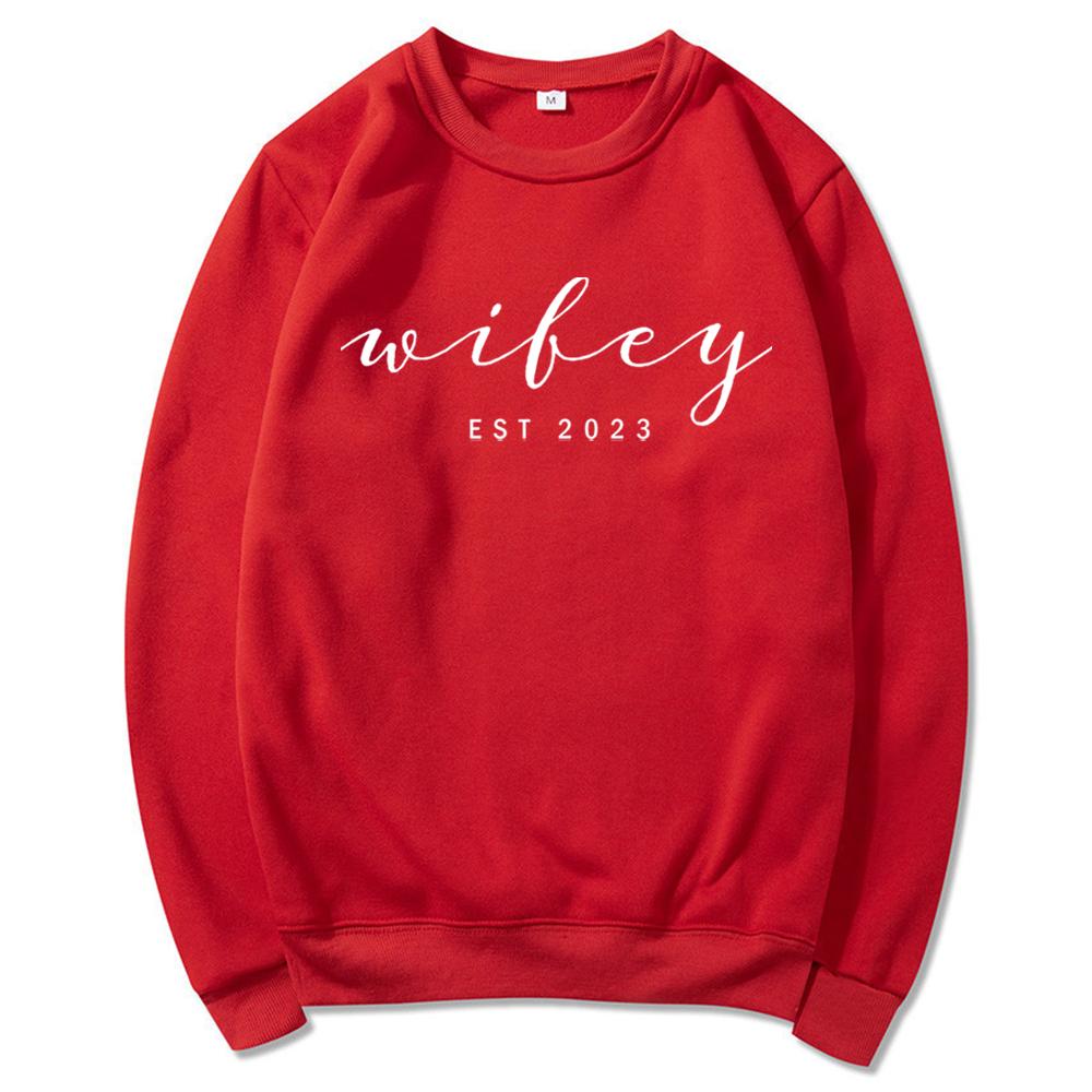 Wifey EST mikiny Svatební svetr Svatební košile Funny Wife Tričko Dárek pro ni Ženy Trendy estetické mikiny Topy