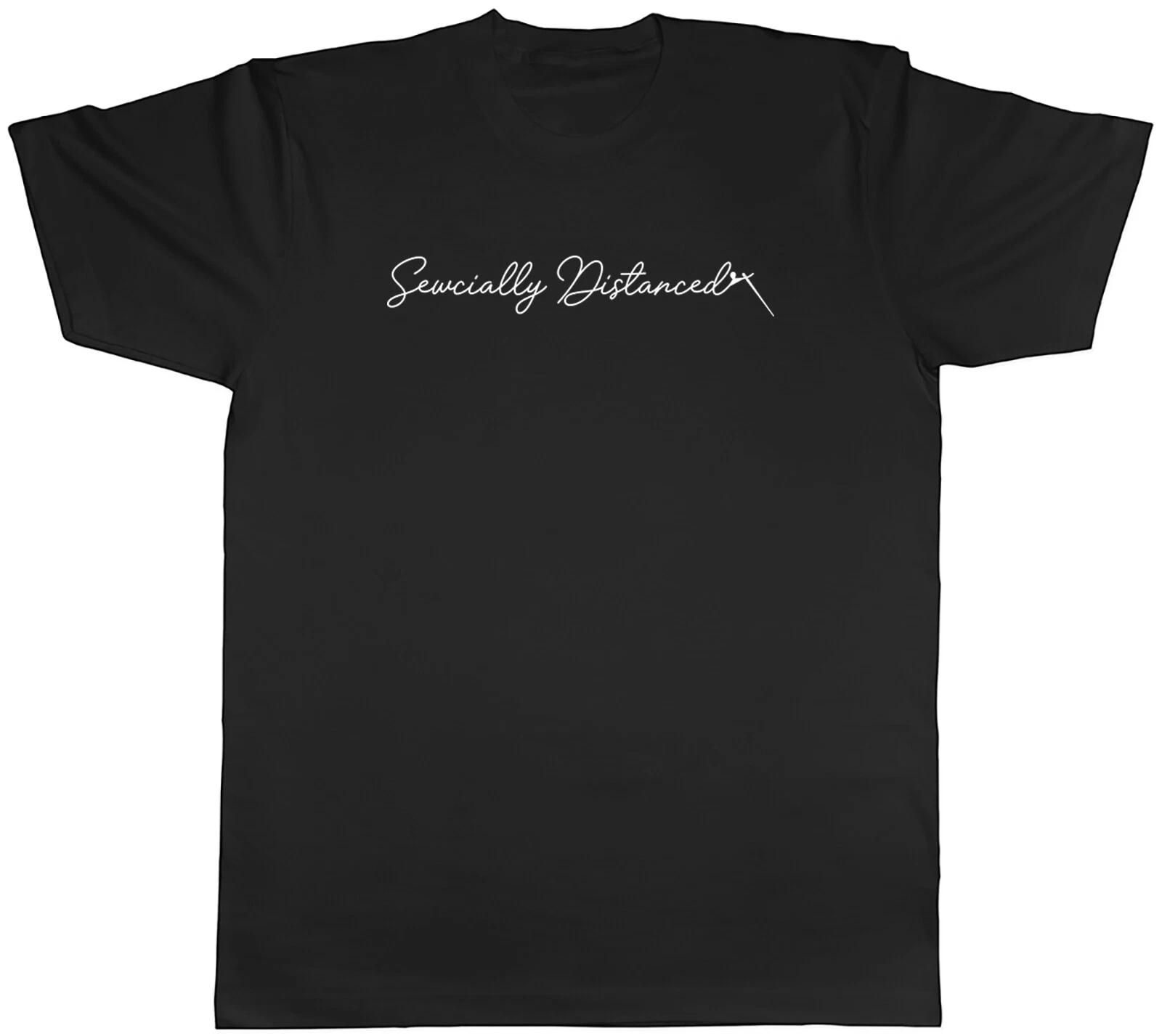 Funny Sewcially Distanced Mens T-Shirt Sew Stitch Sewing Lover Tee Gift XXL