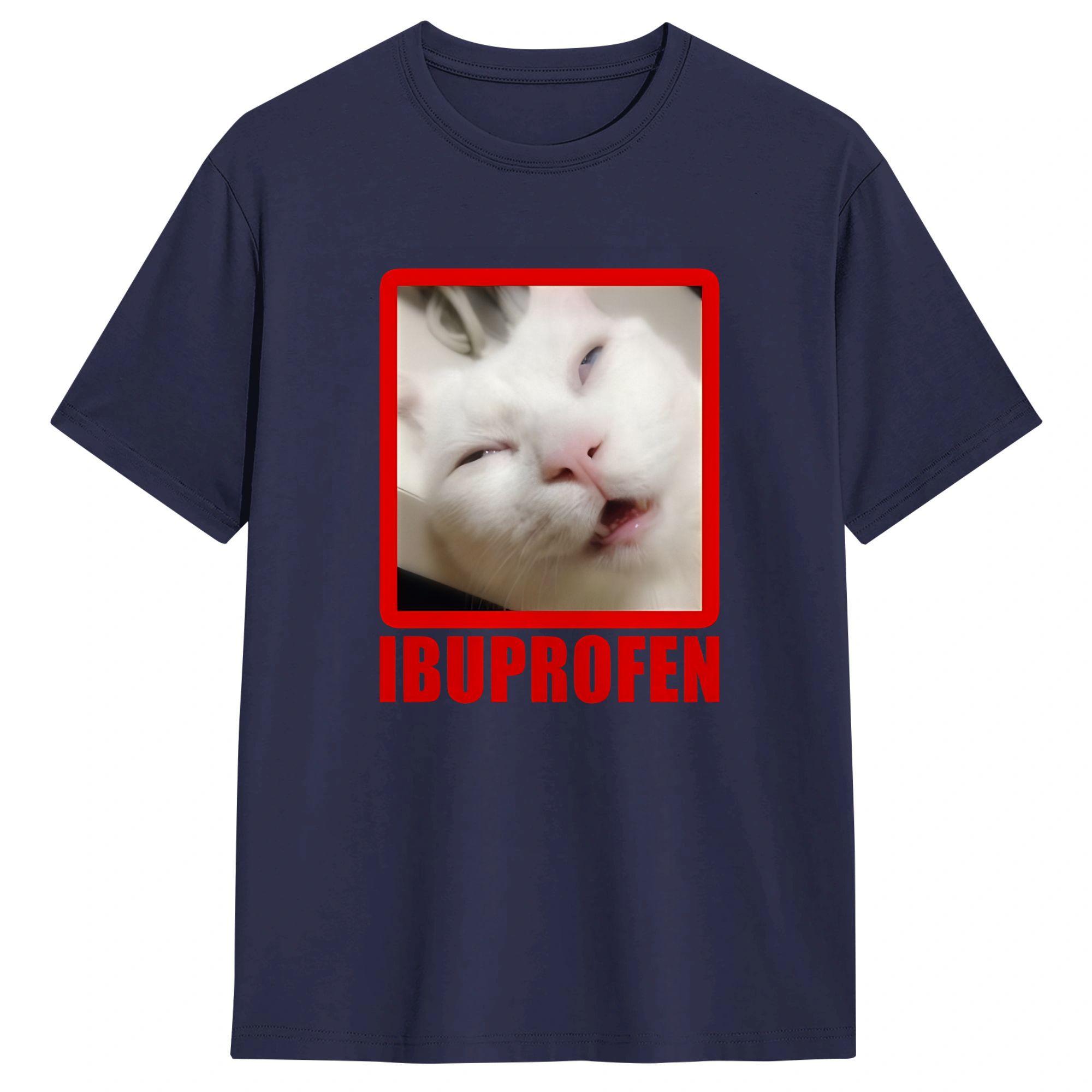

Cat Meme Ibuprofen TShirt Beach Cotton TShirts For Unisexs Harajuku Casual Tshirt Short Sleeve Streetwear Tees 4XL