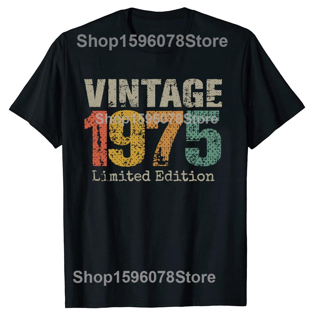 Funny 50 Year Old Vintage 1975 Limited Edition T Shirts Summer Streetwear Short Sleeve 50th Birthday Gifts T-shirt Mens Clothing