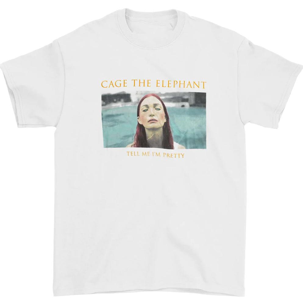 

Cage the Elephant band tell me Im pretty white Tshirt Unisex S5Xl X022 Unisex T-Shirt XL