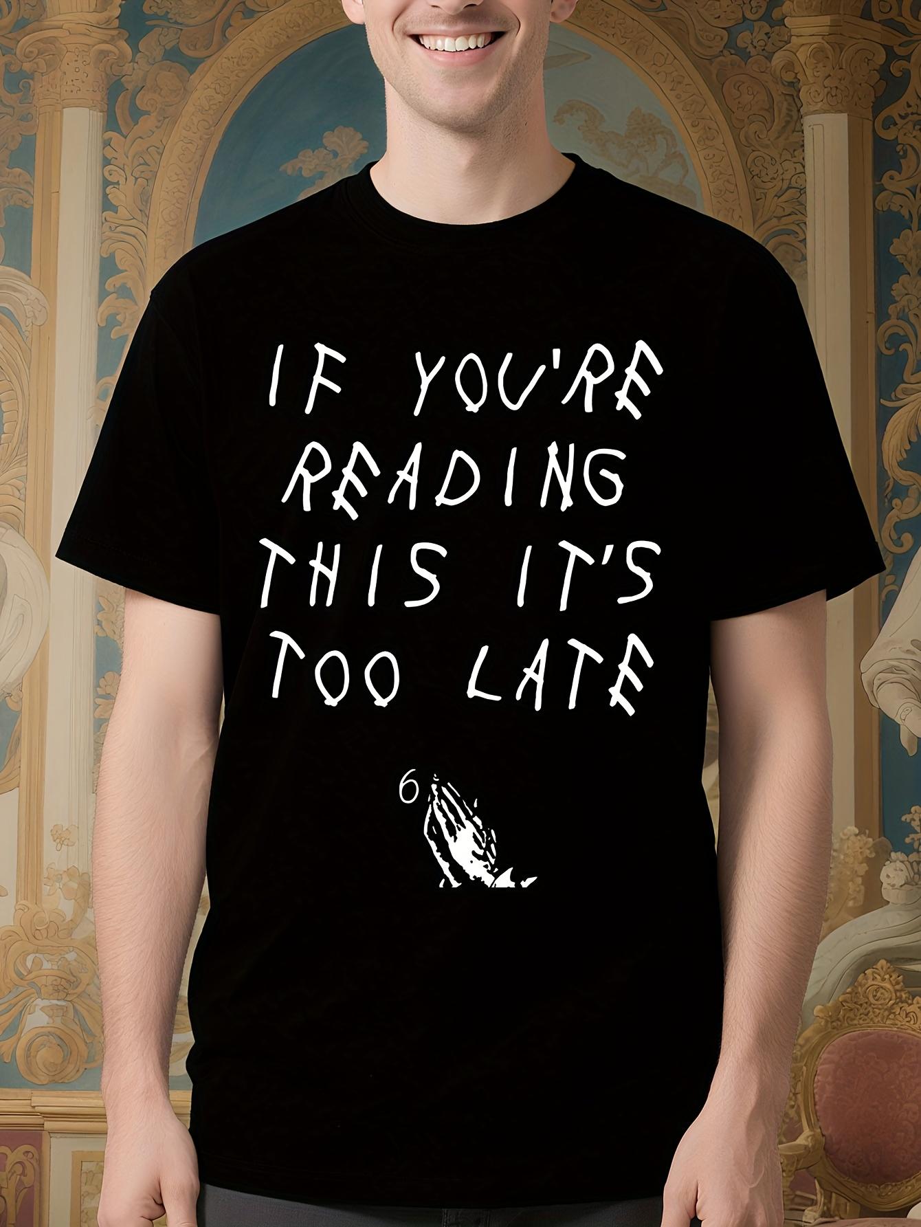 Vintage Graphic Tshirt - Drake Inspired If You re Reading... S