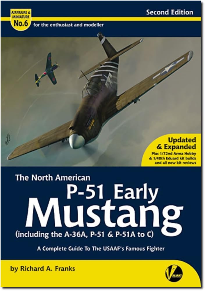 Variant Wings Air Frame Miniature North American Mustang Early Type Model Information Book VAWAM06SE & No.6 P-51 (Revised Edition)