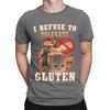 I Refuse To Tolerate Gluten Funny Meme Funny Graphic 100 Cotton TShirt Meme Tees Tops For Unisex