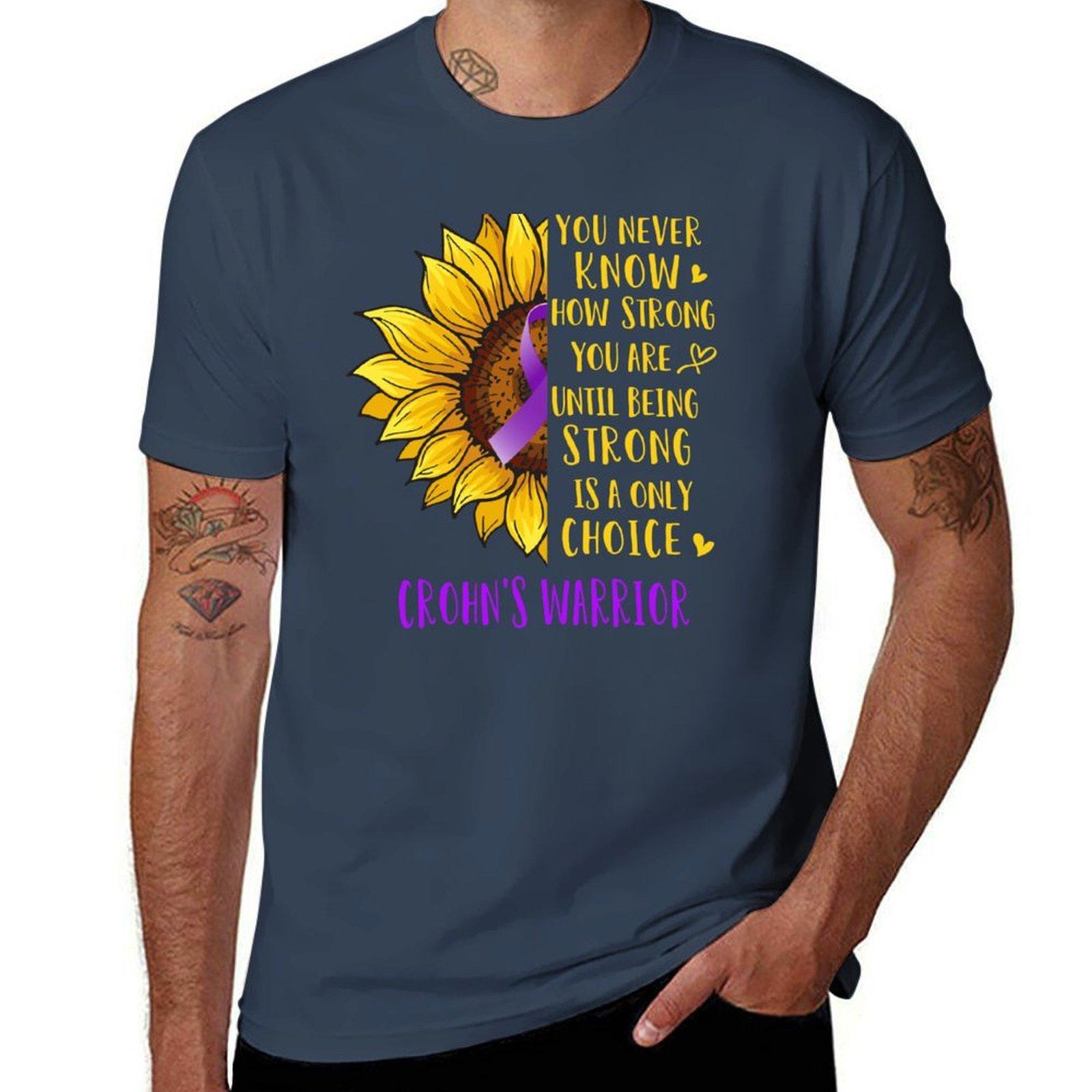 Sunflower You Never Know How Strong You Are Crohns Warrior TShirt Plus Size Lightweight Top S