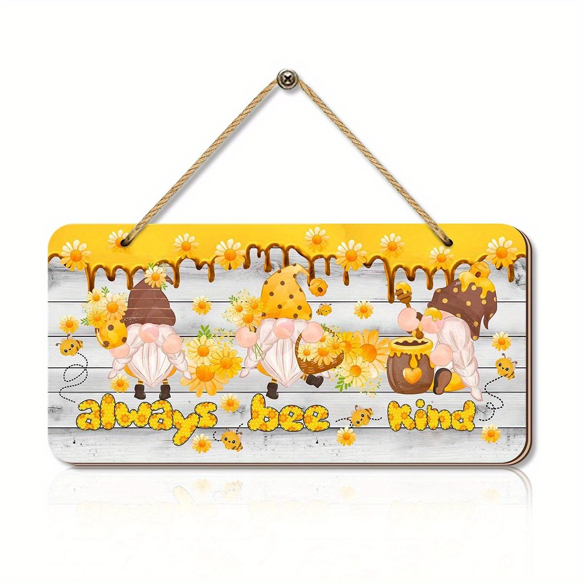 

2d Плоский 28*14см, Фестиваль пчел, Всегда будь добр, Милый гном Домашнее украшение Приветствует Деревянный логотип Креативные декоративные таблички, для дома, кухни, сада 28*14cm