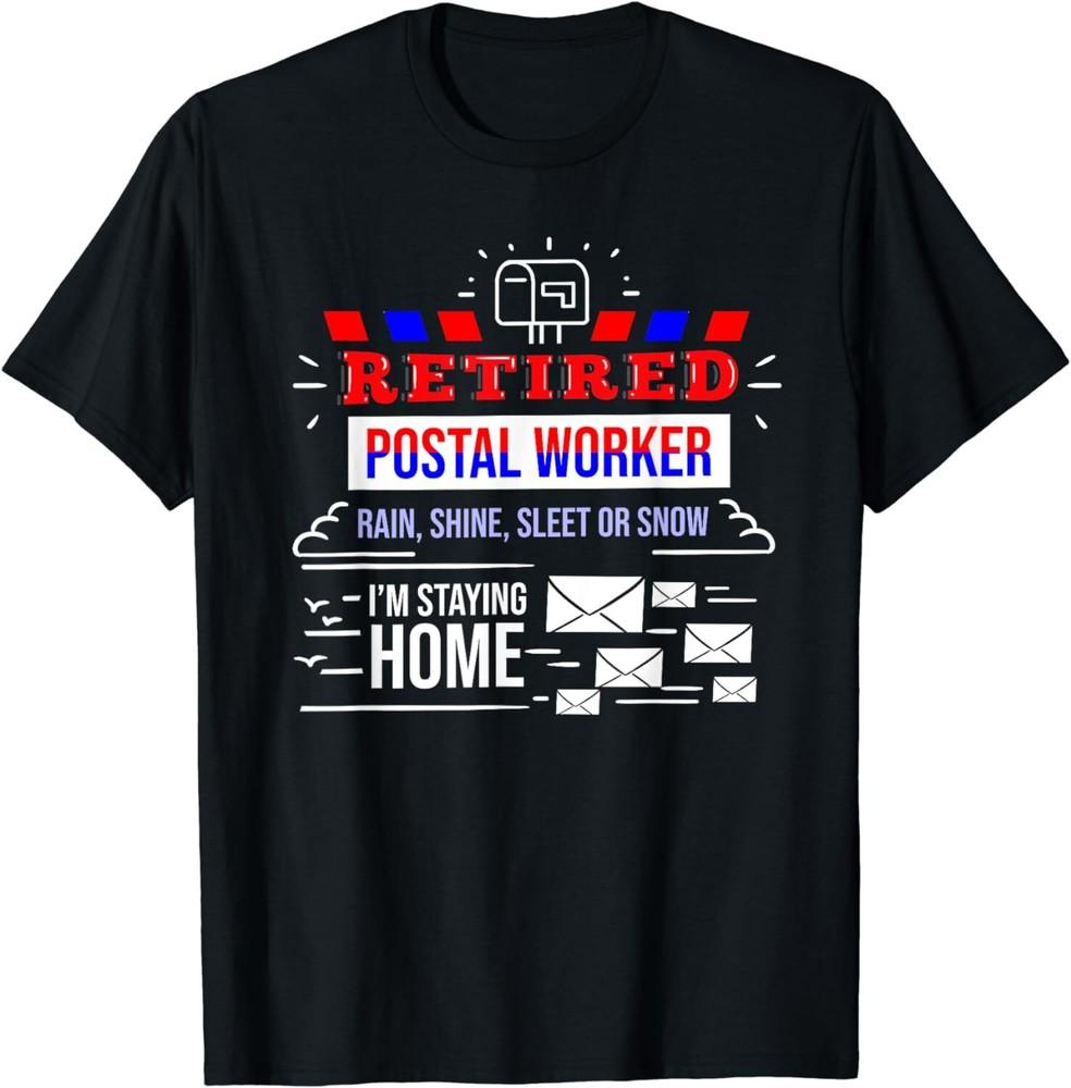 NEW Retired Post Office Postal Worker Retirement Postman TShirt  MADE IN USA Unisex T-Shirt XL