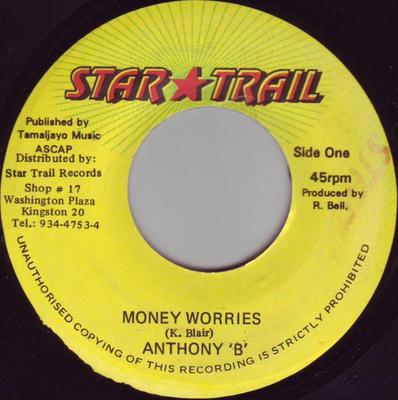 7-дюймова платівка ANTHONY B - Money Worries NONE Star Trail 1996 Ямайка Реггі, Ска та Даб Вживана
