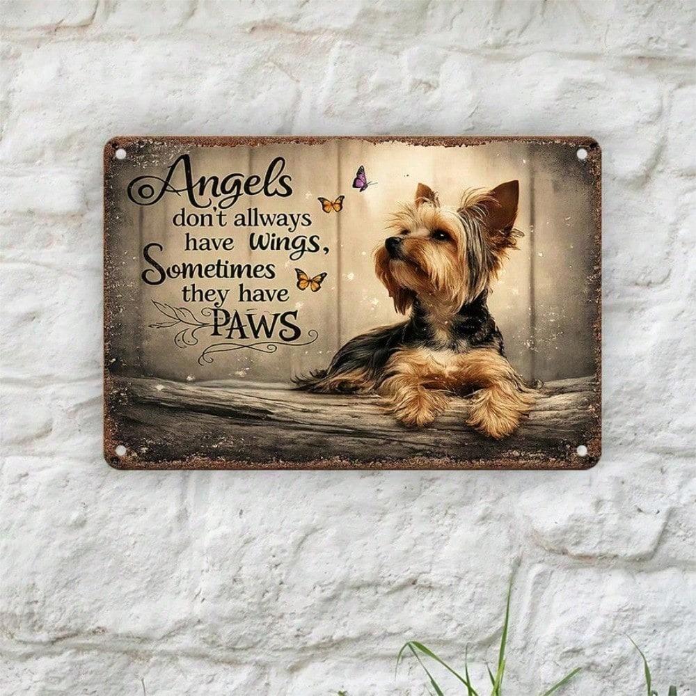 1pc 2D Flat Metal Tin Sign, Angels Don't Always Have Wings Sometimes They Have Paws, Pet Wall Art, Rustic